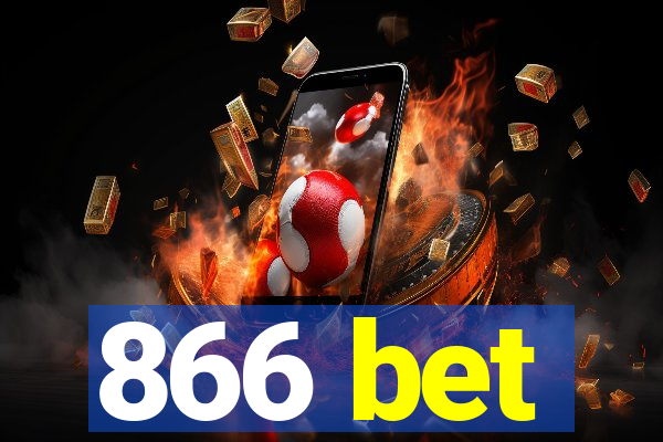 866 bet